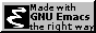 Made with GNU Emacs the right way